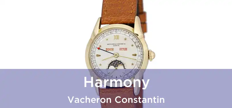  Harmony Vacheron Constantin