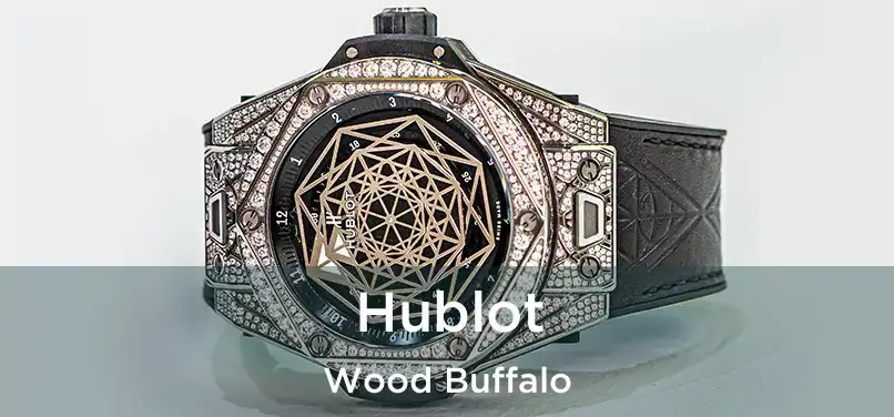  Hublot Wood Buffalo